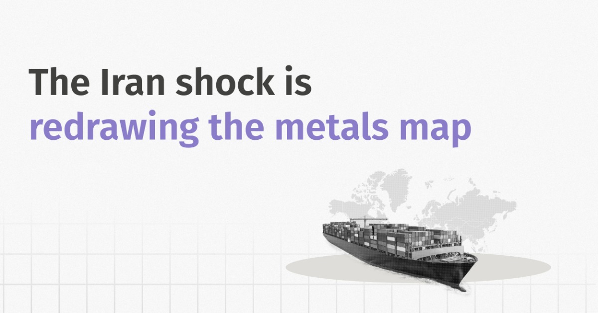 The Iran Shock is Redrawing the Metals Map