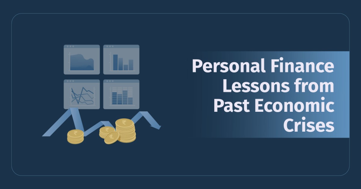 Personal Finance Lessons from Past Economic Crises