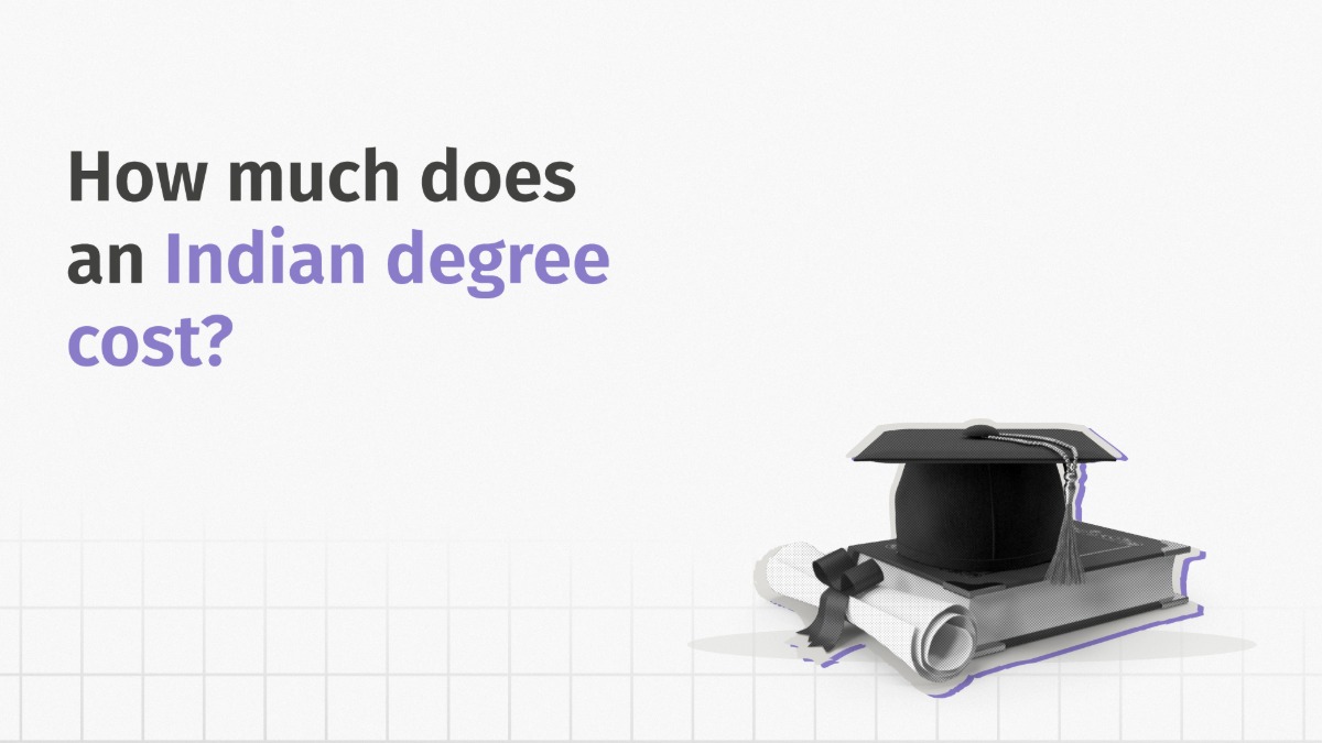 How Much Does an Indian Degree Cost?